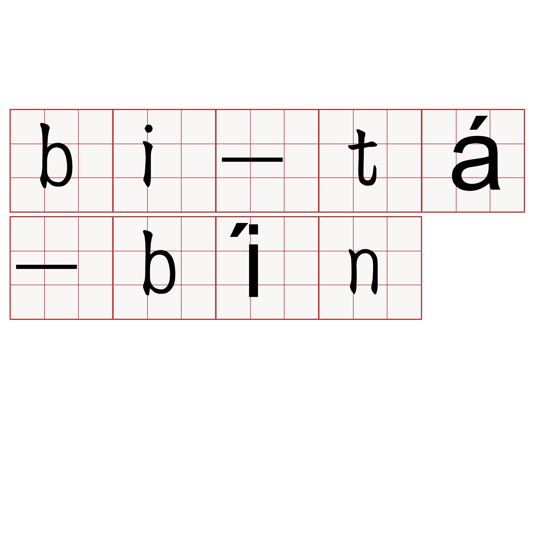 bi-tá-bín